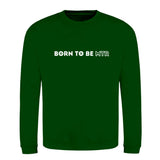 Klassiker Sweatshirts (Unisex) - BORN TO BE MTR (horizontales Logo) - Alles Einstellungssache 