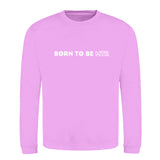 Klassiker Sweatshirts (Unisex) - BORN TO BE MTR (horizontales Logo) - Alles Einstellungssache 