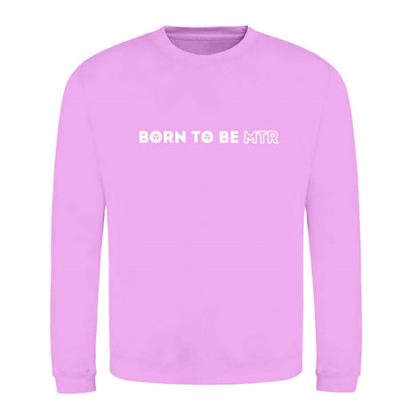 Klassiker Sweatshirts (Unisex) - BORN TO BE MTR (horizontales Logo) - Alles Einstellungssache 
