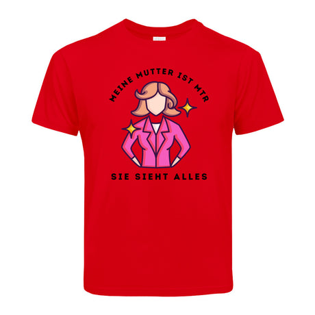 Kinder T-Shirt - meine Mutter ist MTR